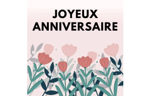 
			                        			JOYEUX ANNIVERSAIRE