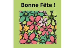 
			                        			Bonne Fête